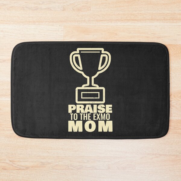 Item preview, Praise To The Exmo Mom designed and sold by Exmo Merch.