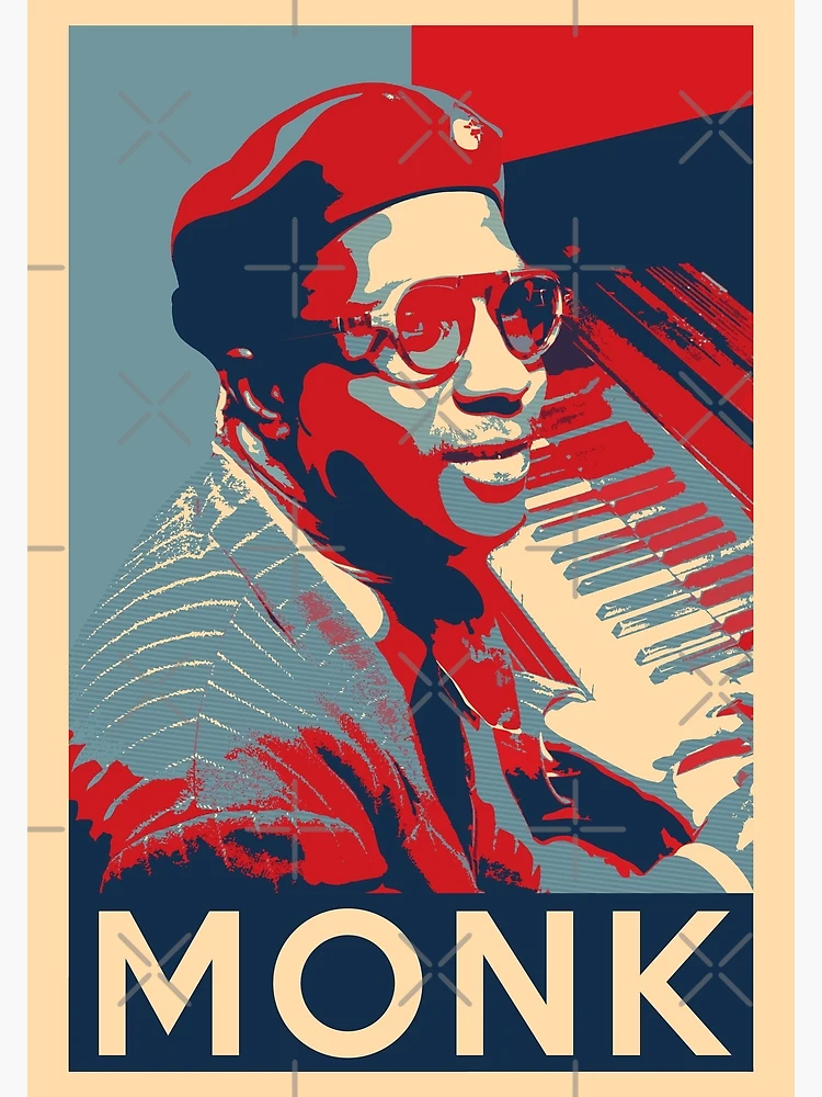 Thelonious Monk Hope Poster - Sizes of Jazz History | Poster