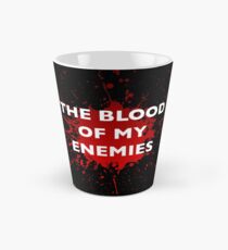 "Das Blut meiner Feinde" Tasse Tasse (groß)