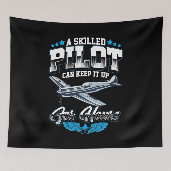 Item preview, A Skilled Pilot Can Keep It Up For Hours Airplane designed and sold by perfectpresents.