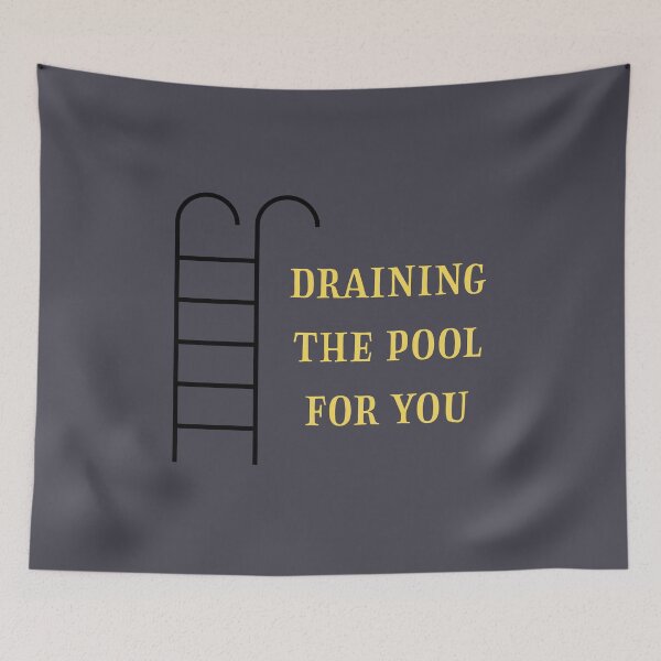 Item preview, Draining the pool for you designed and sold by perezzzoso.