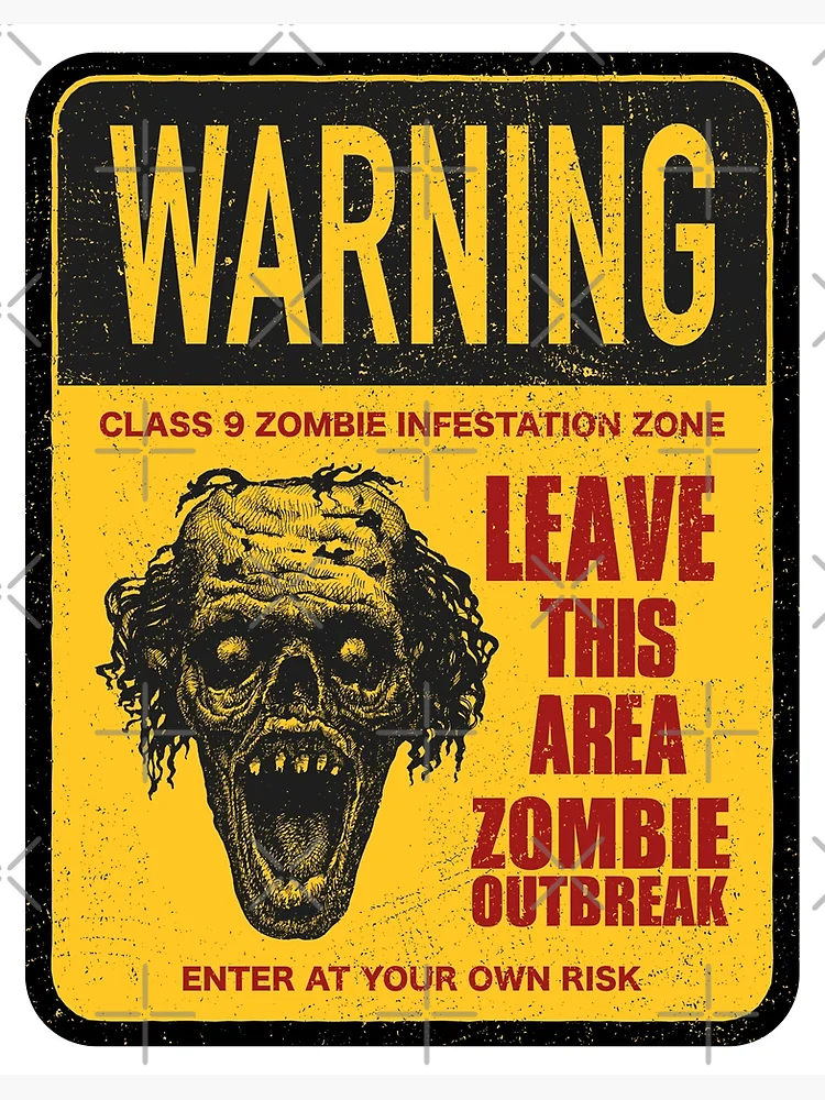 Zombie Outbreak Warning\