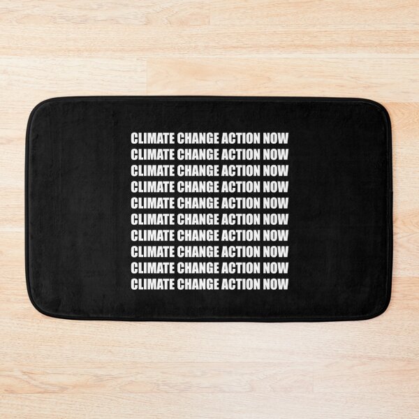 Item preview, CLIMATE CHANGE ACTION NOW designed and sold by royalblewitup.