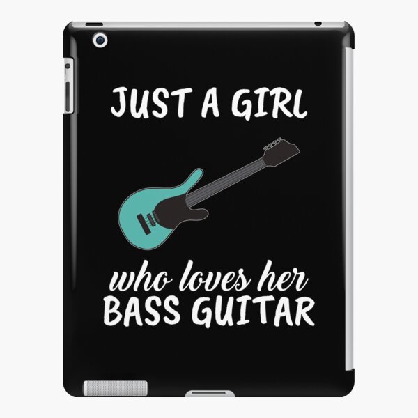Just A Girl Who Loves Her Bass Guitar iPad Snap Case