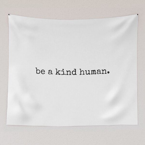 Item preview, be a kind human. designed and sold by The Little Wood Cottage.