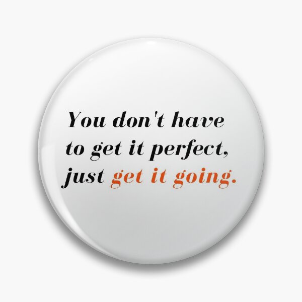 Item preview, Just get it going designed and sold by DWeyers.