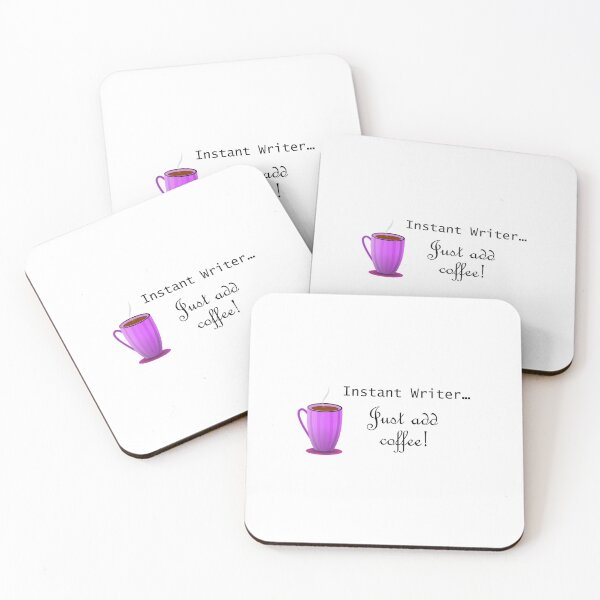 Item preview, Instant Writer - Just Add Coffee designed and sold by LisaP85.
