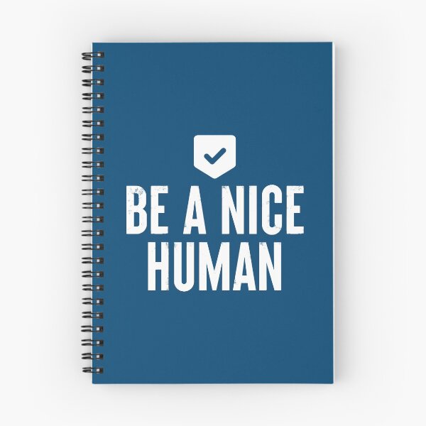 Item preview, Be A Nice Human #1 designed and sold by SalahBlt.