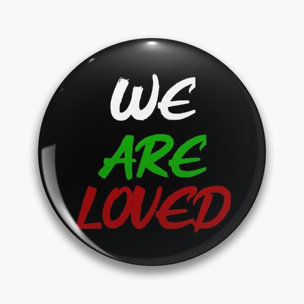 Item preview, WE ARE LOVED designed and sold by DASB.