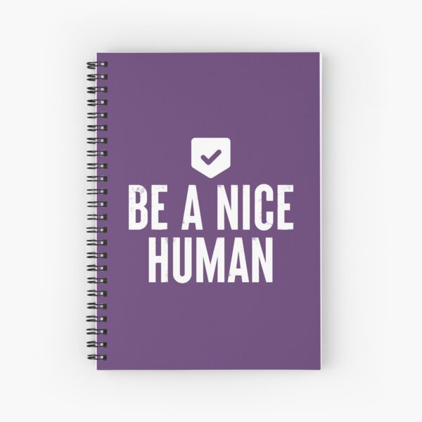 Item preview, Be A Nice Human #5 designed and sold by SalahBlt.