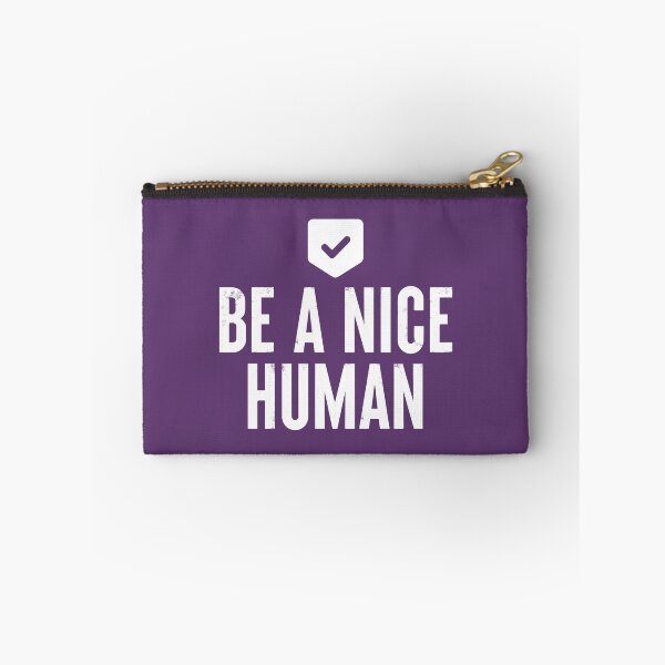 Item preview, Be A Nice Human #5 designed and sold by SalahBlt.