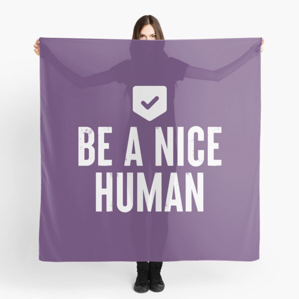 Item preview, Be A Nice Human #5 designed and sold by SalahBlt.
