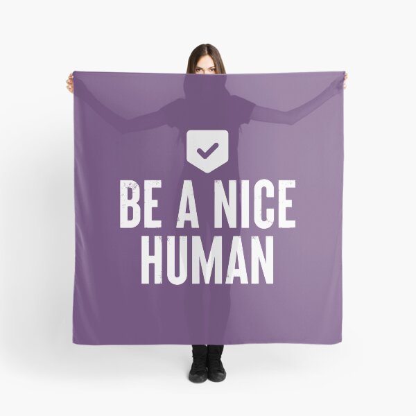 Item preview, Be A Nice Human #5 designed and sold by SalahBlt.