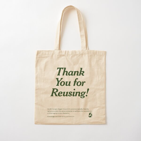 Thank You for Reusing Shopping Tote Cotton Tote Bag