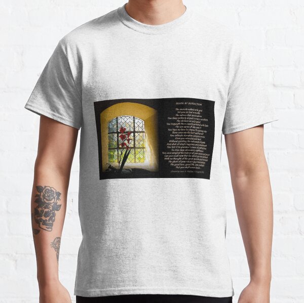 Death By Distraction Classic T-Shirt