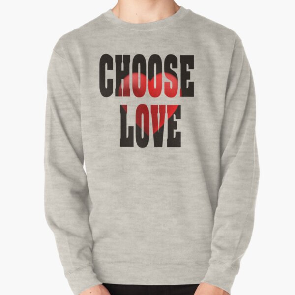 choose love jumper
