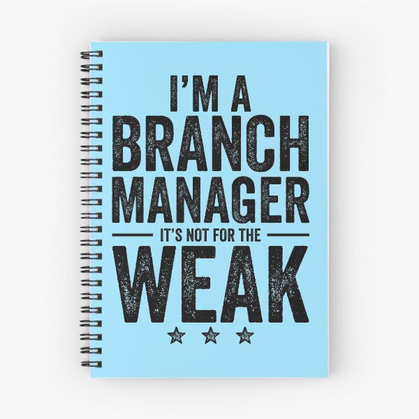 Item preview, I'm A Branch Manager It's Not For The Weak designed and sold by kamrankhan.