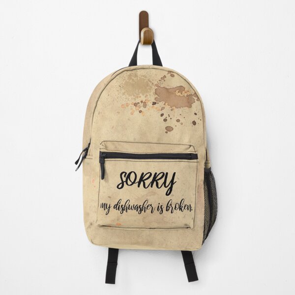 Item preview, Sorry, my dishwasher is broken - humor designed and sold by MadandMean.