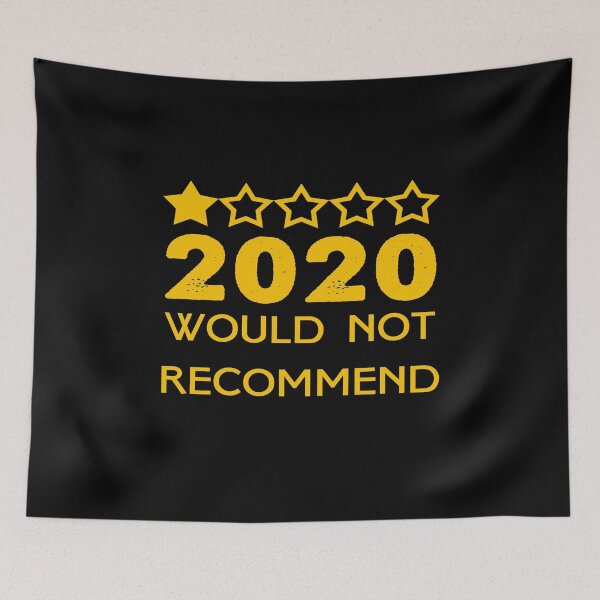 Item preview, 2020 Would Not Recommend designed and sold by Kathrine2302.