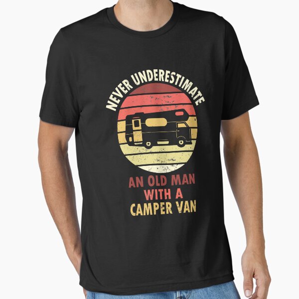 Item preview, Camping Never Underestimate an old Man Camper Van designed and sold by shirtystar.