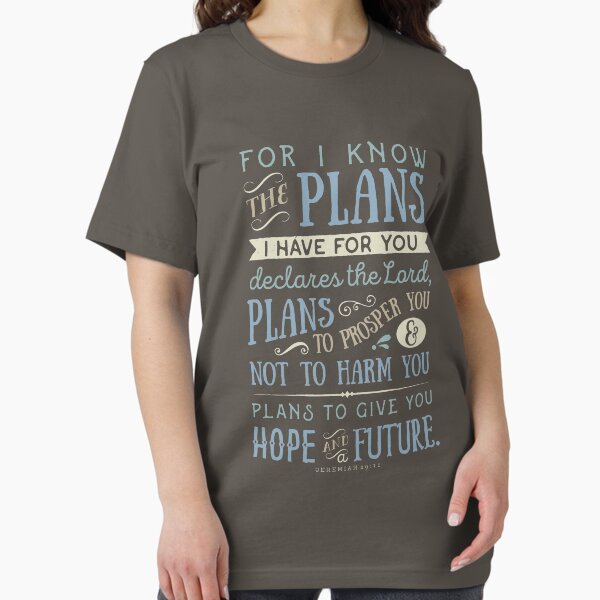 Hope and a Future. Jeremiah 29:11 Bible Verse Essential T-Shirt