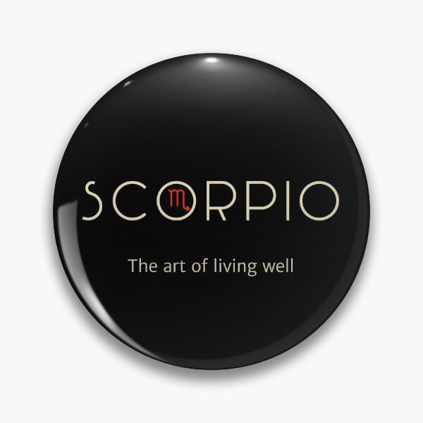 scorpio the art of living well Pin