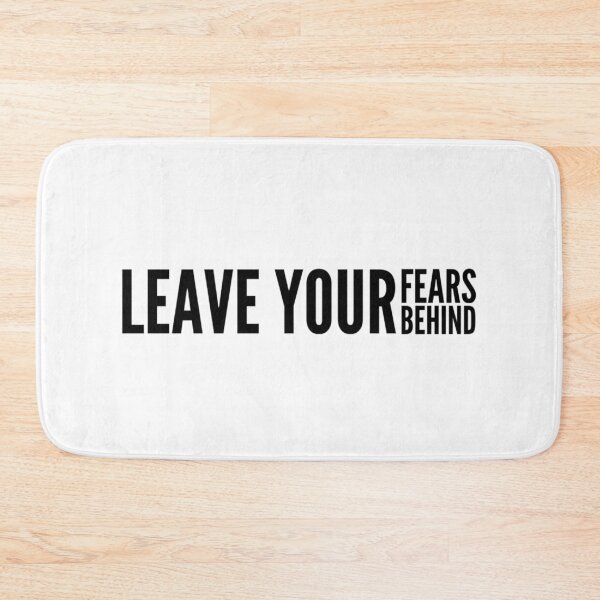 Item preview, Leave Your Fears Behind, Deutoronomy 31:8 designed and sold by bugtalk.