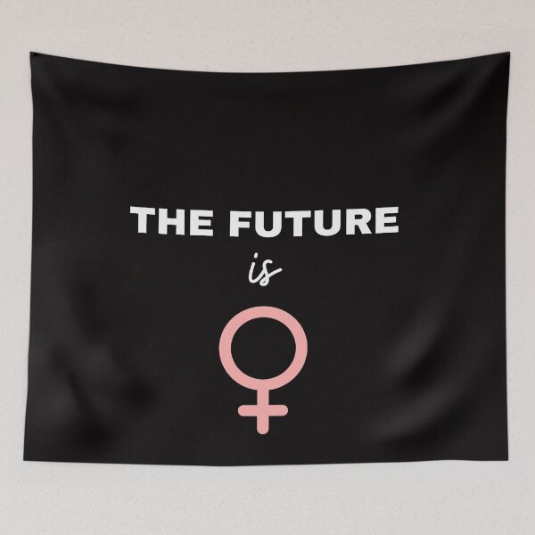 Item preview, The Future is female  designed and sold by Combistudios.