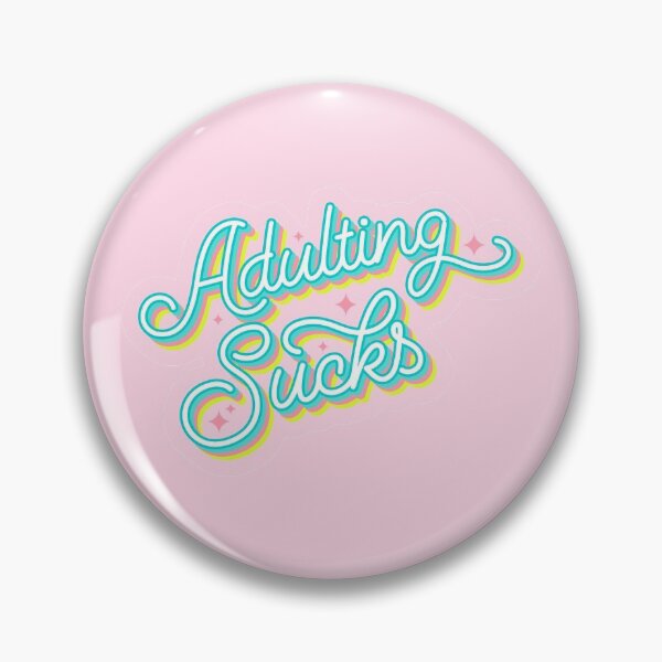 Item preview, Adulting Sucks designed and sold by gutsandglitter.