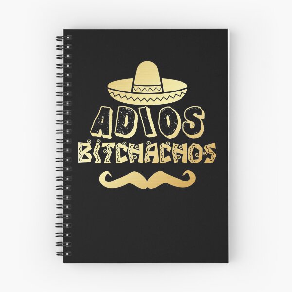 Item preview, Adios Bitchachos designed and sold by autlu.