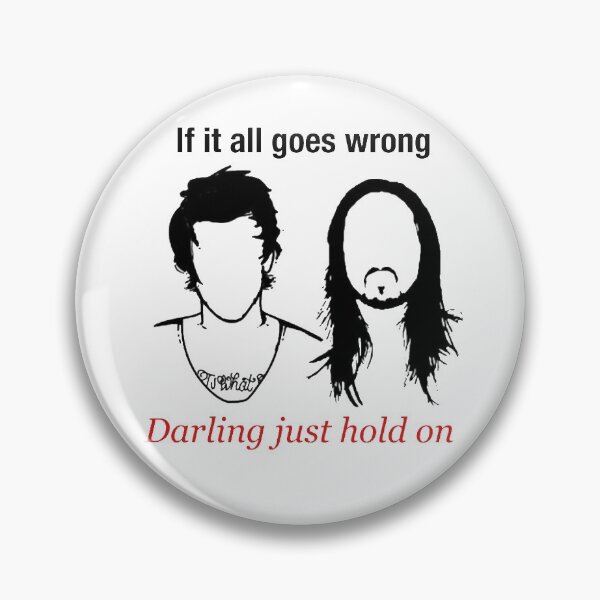 Item preview, Just hold on lyrics (if it all goes wrong  designed and sold by tiannapappy93.