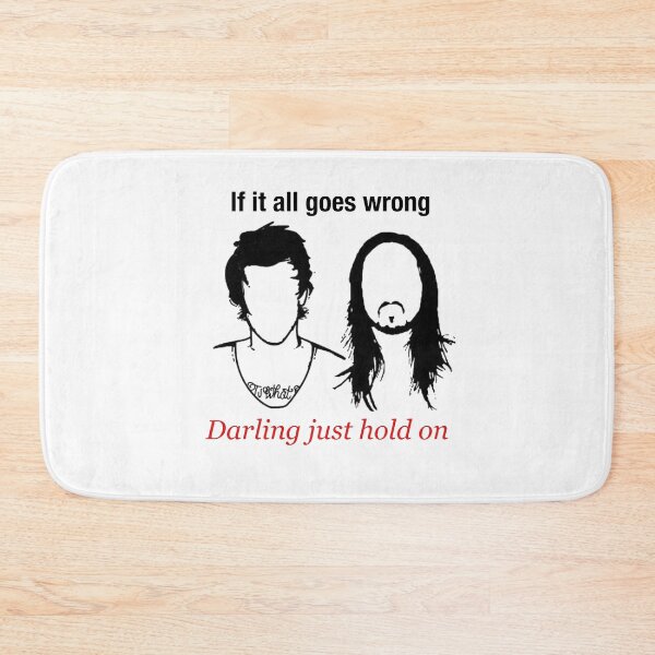 Item preview, Just hold on lyrics (if it all goes wrong  designed and sold by tiannapappy93.