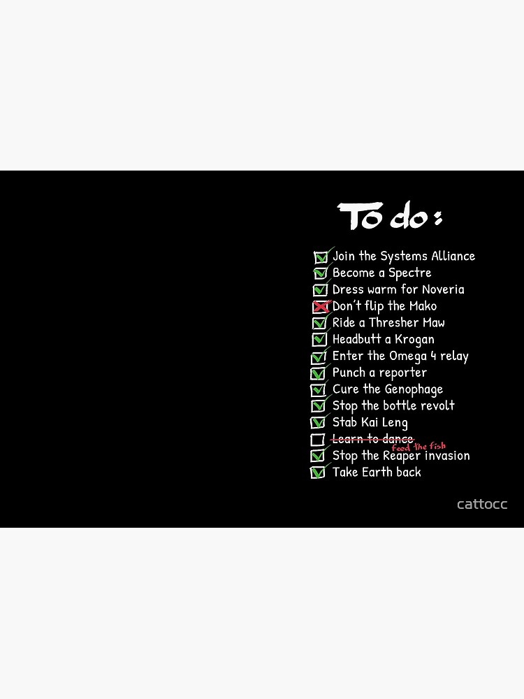 Commander Shepards To-Do List by cattocc