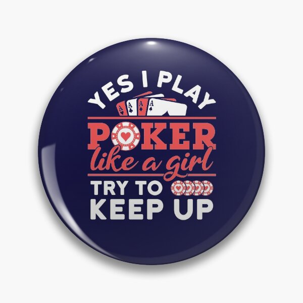 Item preview, Poker Player Women Yes I Play Poker Like a Girl Try to Keep Up designed and sold by jaygo.