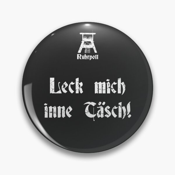 Item preview, Ruhrpott lick me Täsch designed and sold by Gezwompl.