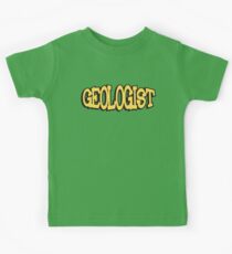 Geologist Kinder T-Shirt