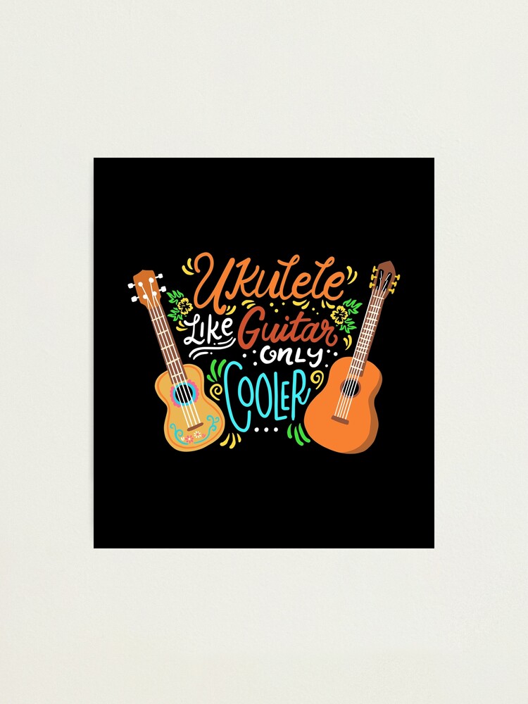 Ukulele Like Guitar Only Cooler Musical Instrument T-Shirt Ukulele Like Guitar Only Cooler Musical Instrument T-Shirt