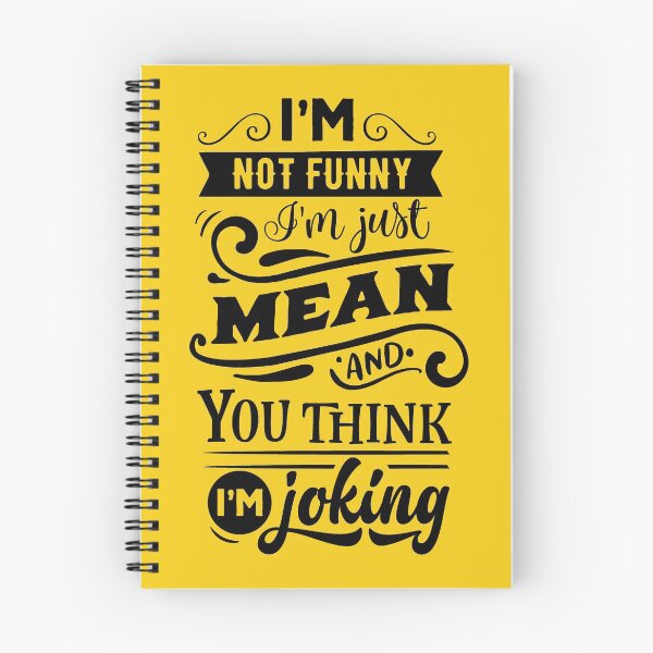 Item preview, I am not funny I am just mean and you think I am joking designed and sold by Delicarte.