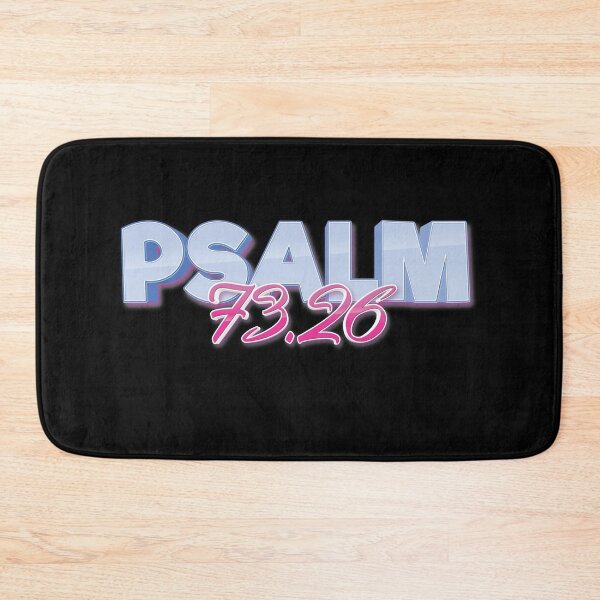 Item preview, Psalm 73:26 Bible Inspirational Quote designed and sold by ProjectX23.