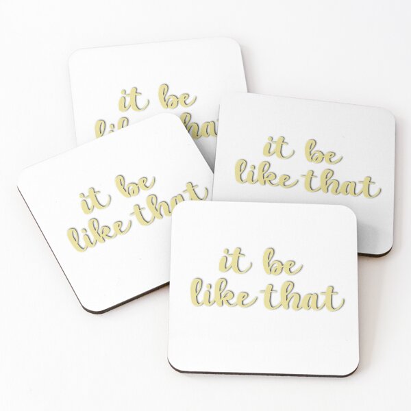Item preview, It Be Like That designed and sold by Erin Drazdzinski.