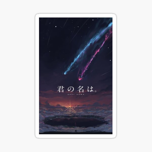 Tu nombre / Kimi No Na Wa Pegatina