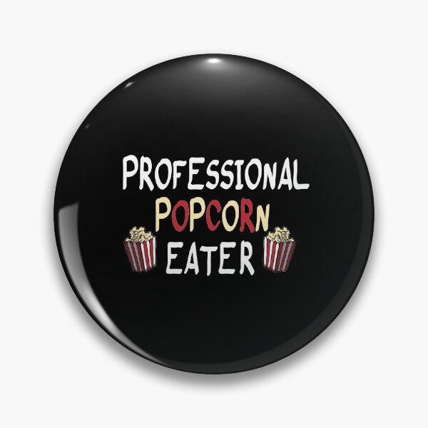 Item preview, Professional Popcorn Eater / funny /  Humor / Joke / Gift / Popcorn Eater / Gift for Popcorn Lover / Popcorn Fan / Popcorn Addict designed and sold by Chamssou.