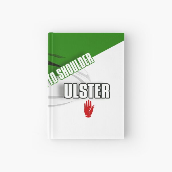 Ireland and Ulster- Shoulder to Shoulder Hardcover Journal