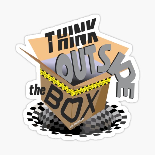 Think out of the box Sticker