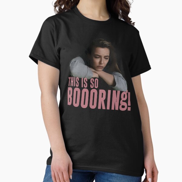 Item preview, Boring! - Villanelle designed and sold by BrendonYHW.