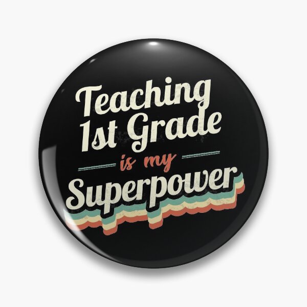 Item preview, Teaching 1St Grade is my Superpower  designed and sold by Custom365.