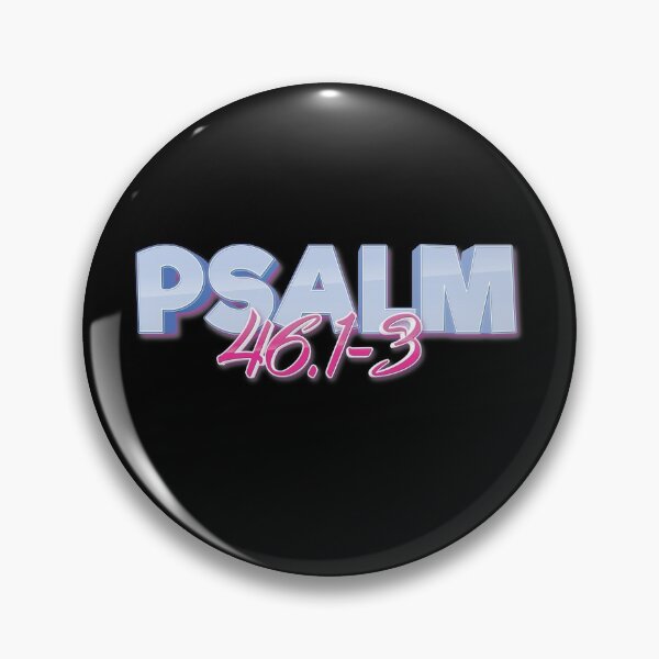 Item preview, Psalm 46:1-3 God Is Our Refuge And Strength Quote The Bible designed and sold by ProjectX23.
