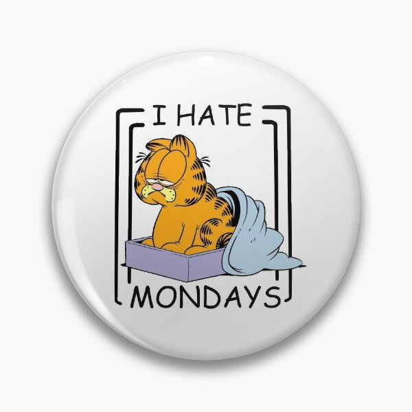 Item preview, I Hate Mondays designed and sold by minniecoleman.