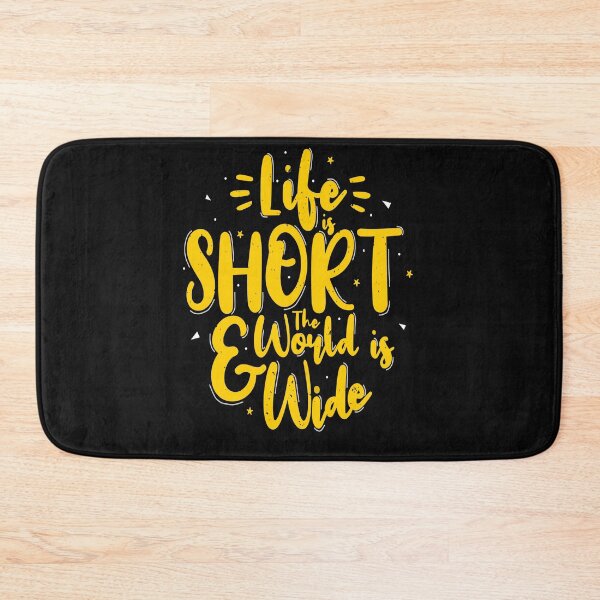 Item preview, life is short and the world is wide designed and sold by chris299.