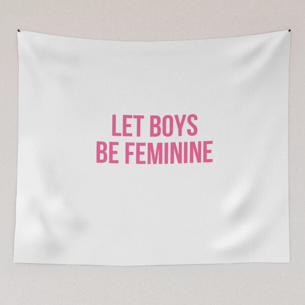 Item preview, Let boys be feminine designed and sold by -wiseowl-.